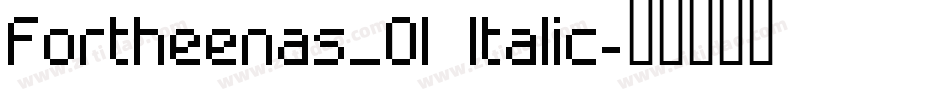 Fortheenas_01 Italic字体转换